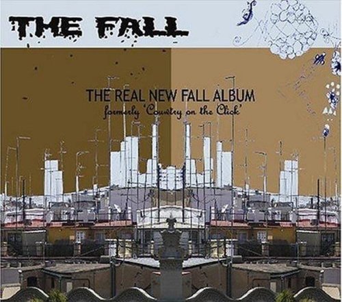 the Fall - The Real New Fall Album (...)