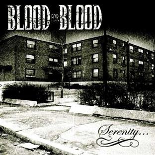 Blood For Blood - Serenity