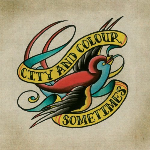 City & Colour/Dallas Green - Sometimes