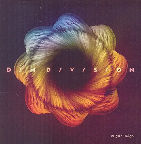 Miguel Migs - Dim Division
