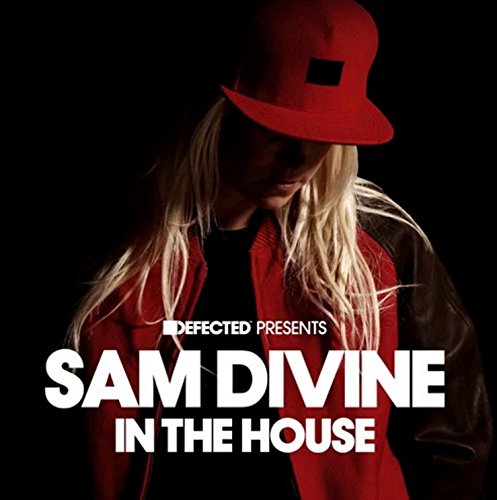 Various - Defected Pres. Sam Divine in the House
