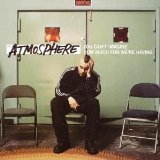 Atmosphere - When Life Gives You Lemons...