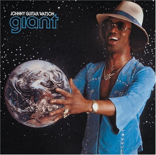 Johnny Guitar Watson - Giant