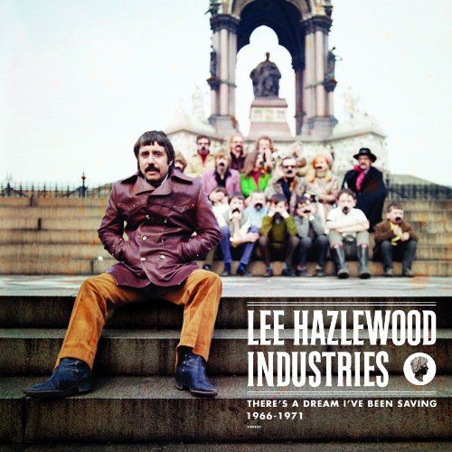 - Lee Hazlewood Industries - There's A Dream I've Been Saving (1966-1971 - Standard Version)