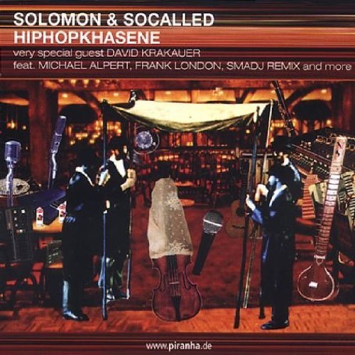 Solomon & Socalled - Hiphopkhasene