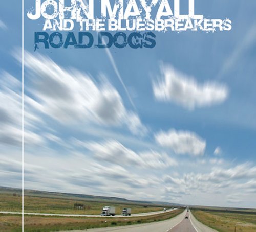 Mayall , John - Road Dogs