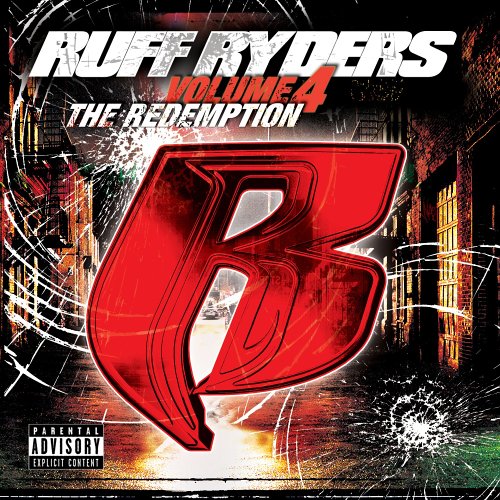 Ruff Ryders - The Redemption