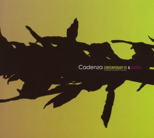Sampler - Cadenza Contemporary 1 & Classics (compiled & mixed by Luciano)