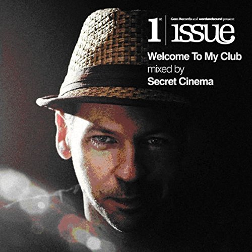 Secret Cinema - Welcome to My Club-Mixed By