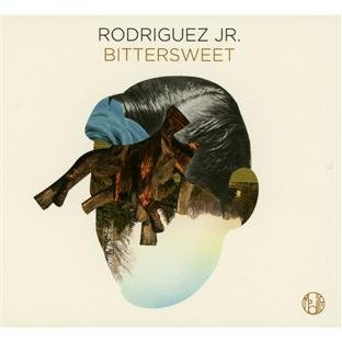 Rodriguez Jr. - Bittersweet