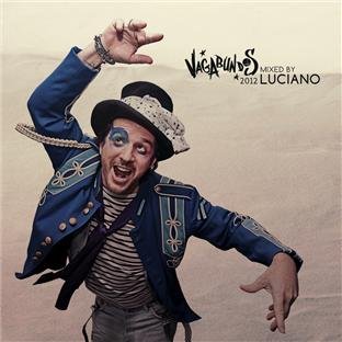 Luciano - Vagabundos 2012-Mixed By Luciano
