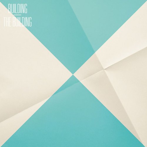 the Building - Building (Part 2)