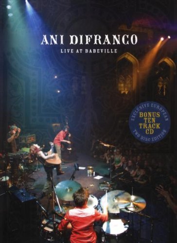 DiFranco , Ani - Live At BabeVille (+ Bonus: 10 Track CD)  (Exclusive European 2 Disc Edition)