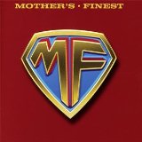 Mother's Finest - Meta-Funk'n-Physical