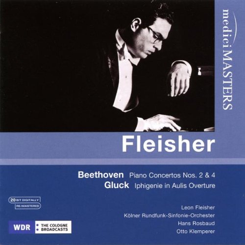 Fleisher , Leon - Beethoven: Klavierkonzerte Nr. 2 & Nr. 4 / Gluck: Ouvertüre zu Iphigenie auf Taulis