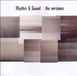 Rhythm & Sound - With the artist