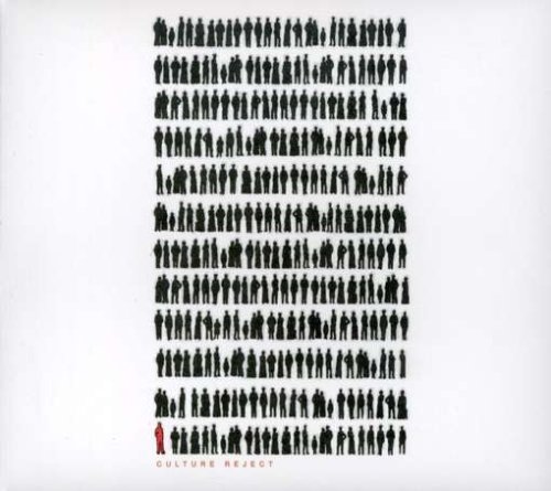 Culture Reject - o. Titel