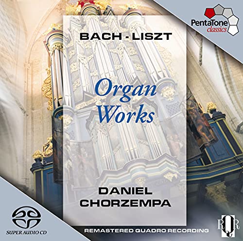 Chorzempa , Daniel - Organ Works By Bach & Liszt (SACD)