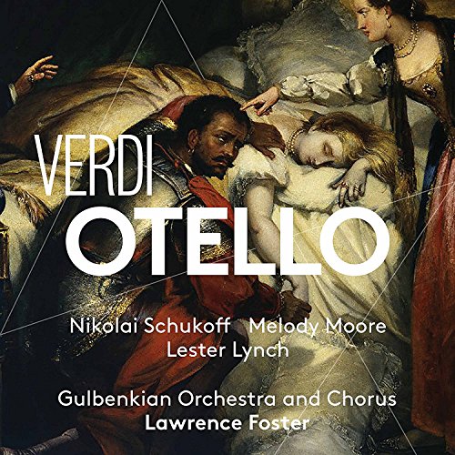 Verdi , Giuseppe - Otello (Schukoff, Moore, Lynch, Foster) (SACD)