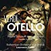 Verdi , Giuseppe - Otello (Schukoff, Moore, Lynch, Foster) (SACD)