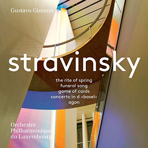 Stravinsky , Igor - The Rite Of Spring / Funeral Song / Game Of Cards / Concerto In D 'Basel' / Agon (Gimeno, OPL) (SACD)