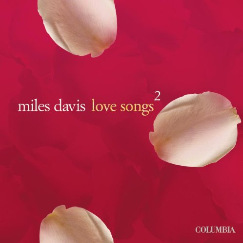 Miles Davis - Love Songs 2