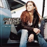 Gretchen Wilson - One of the Boys