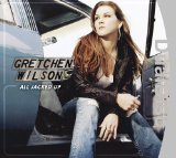 Gretchen Wilson - Here for the Party