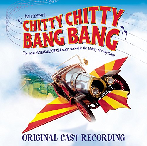 Cast Recording - Chitty Chitty Bang Bang