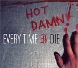 Every Time Die - Gutter phenomenon