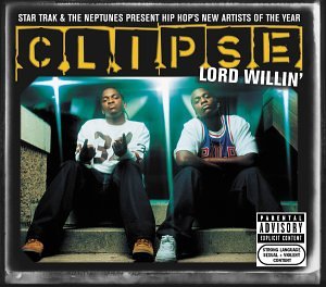 Clipse - Lord willin