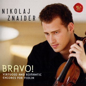 Znaider, Nikolaj - Bravo! Virtuoso and Romantic Encores for Violin