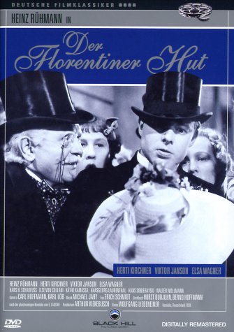 Rühmann, Heinz, Kirchner, Herti, Henckels, Paul, Mardayn, Christl, von Meyerinck, Hubert, Laubenthal, Hansgeorg, Janson, Viktor, Liebeneiner, Wolfgang, Rühmann, Heinz, Kirchner, Herti - Der Florentiner Hut