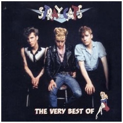 Stray Cats - Best of Stray Cats