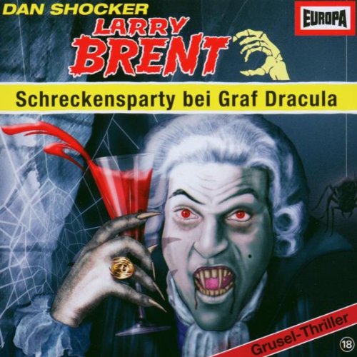 Larry Brent 18 - Larry Brent - Folge 18: Schreckensparty bei Graf Dracula