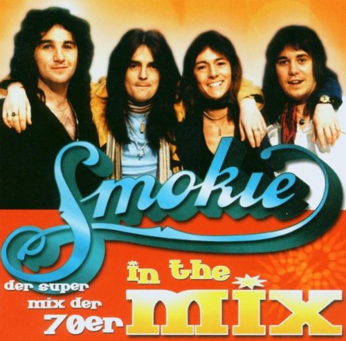Smokie   - In The Mix