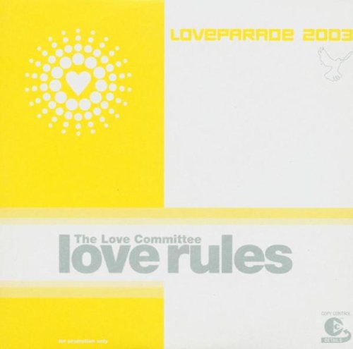 Sampler - Loveparade 2003 - love rules