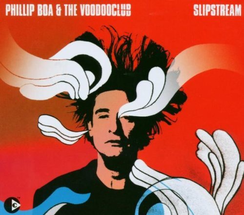 Phillip Boa & The Voodooclub - Slipstream (Spec.Packaging)