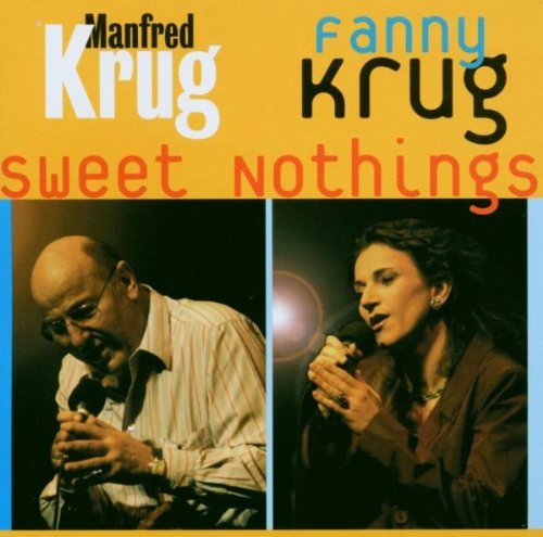 Manfred Krug - Sweet Nothings