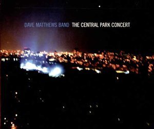 Dave Matthews Band - Central Park Concert,the