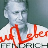 Fendrich , Rainhard - Live: Schwerelos