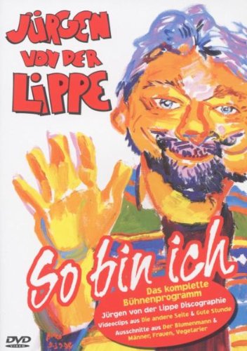 Lippe , Jürgen von der - Jürgen von der Lippe - So bin ich