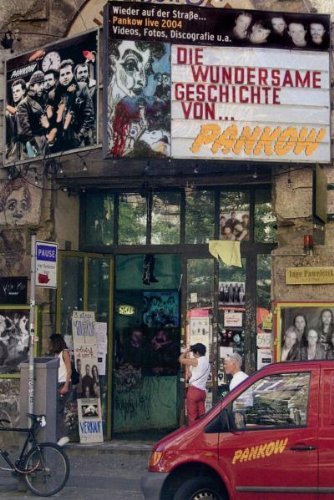 Pankow - Pankow - Die wundersame Geschichte von ... Pankow