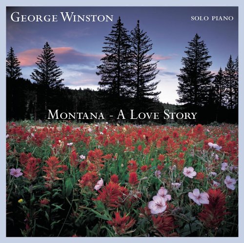 George Winston - Montana:a Love Story