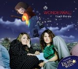 Wonderwall - Touch the Sky (Maxi)