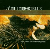 L' Ame Immortelle  - Seelensturm