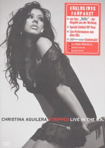 Aguilera , Christna - Christina Aguilera - Stripped - Live in the U.K. (Limited Edition - DVD + CD-Single)