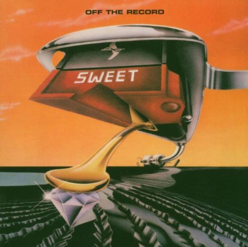 Sweet - Off the Record (+ 8 Bonustracks)