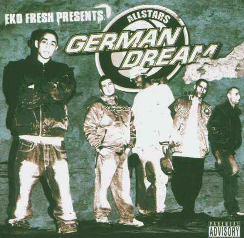 German Dream Allstars - o. Titel (prestents by Eko Fresh)