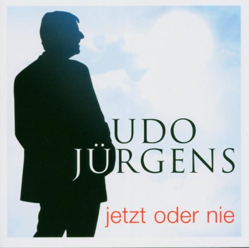 Jürgens , Udo - Jetzt Oder Nie